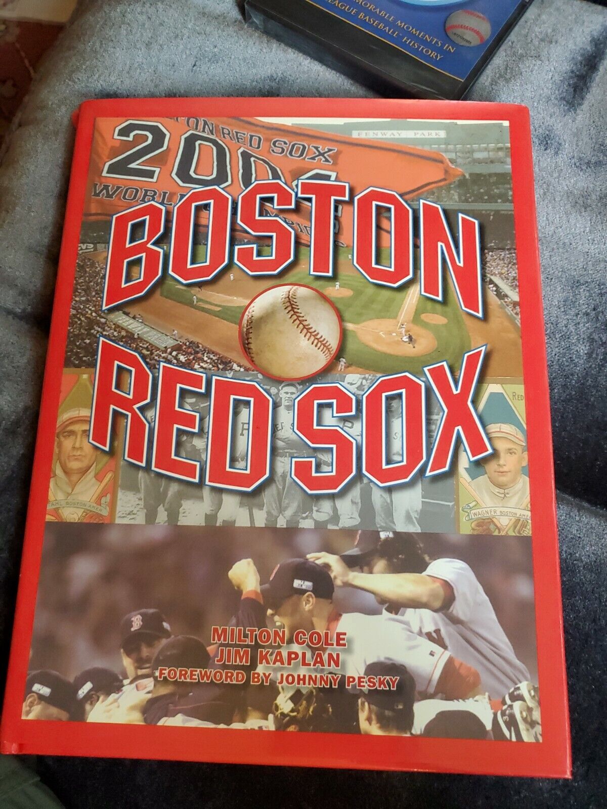 2004 Boston Red Sox By Milton Cole & Jim Kaplan